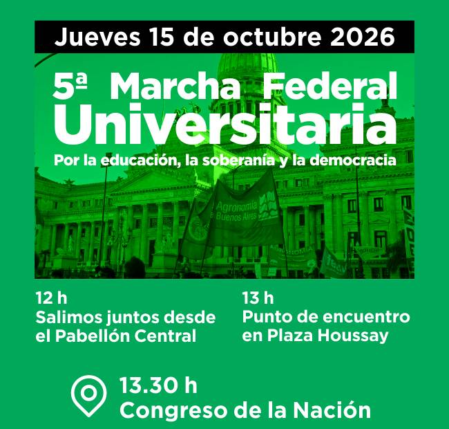 15 de octubre: marcha y paro universitario en defensa de la universidad pública